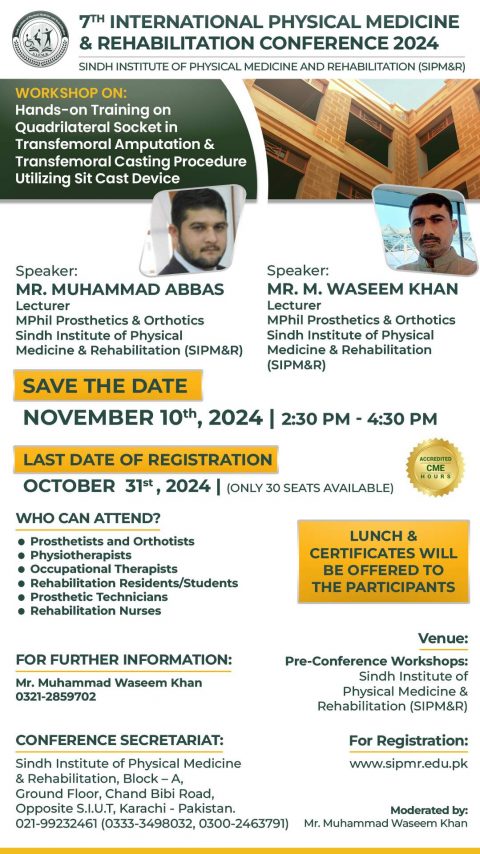 WORKSHOP ON: Hands-on Training on Quadrilateral Socket in Transfemoral Amputation & Transfemoral Casting Procedure Utilizing Sit Cast Device