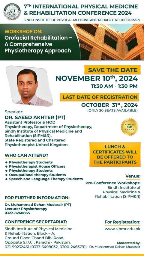 WORKSHOP ON: Orofacial Rehabilitation –A Comprehensive Physiotherapy Approach